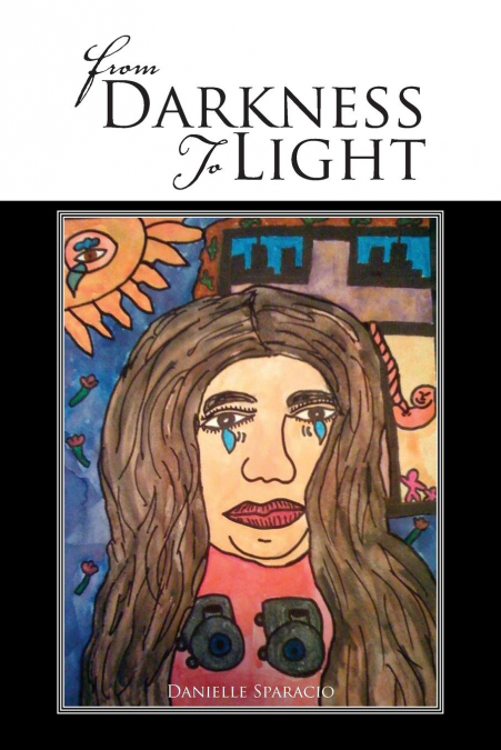 From Darkness to Light