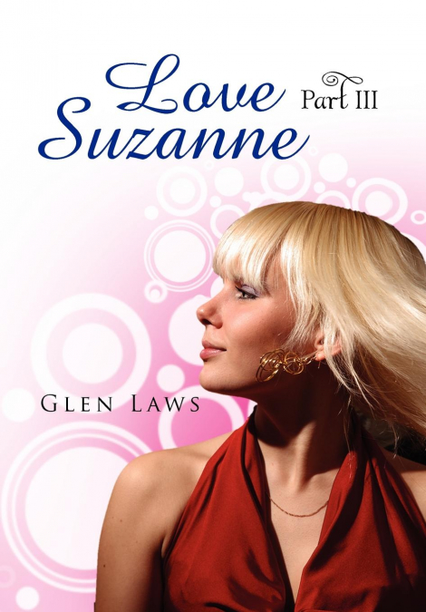 Love Suzanne (Part III)