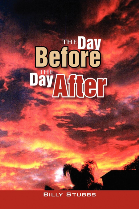 The Day Before the Day After