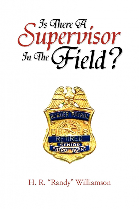 Is There a Supervisor in the Field?