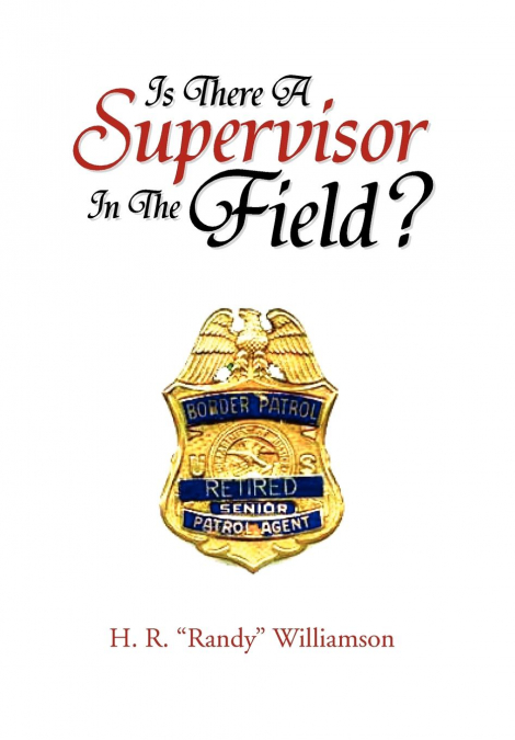 Is There a Supervisor in the Field?