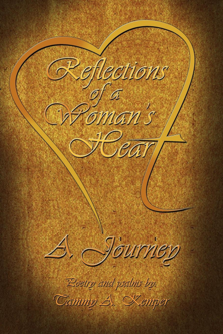 Reflections of a Woman’s Heart