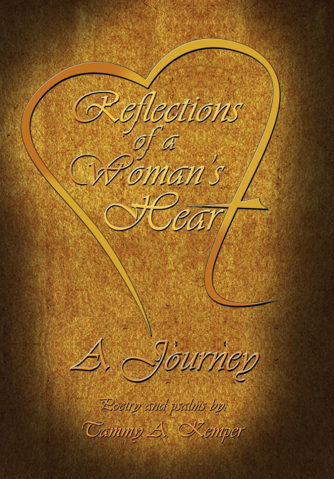 Reflections of a Woman’s Heart