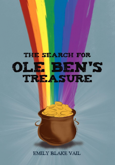 The Search for Ole Ben’s  Treasure