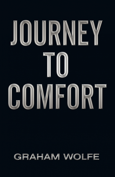 Journey to Comfort