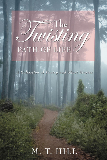 The Twisting Path of Life