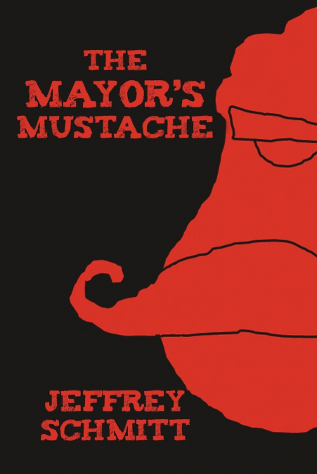 The Mayor’s Mustache