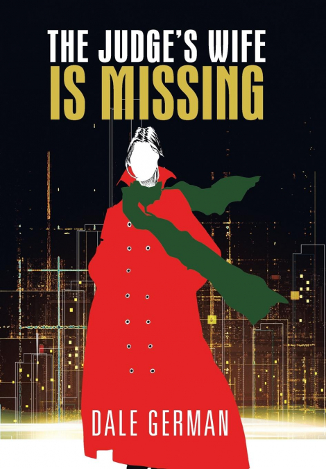 The Judge’s Wife Is Missing