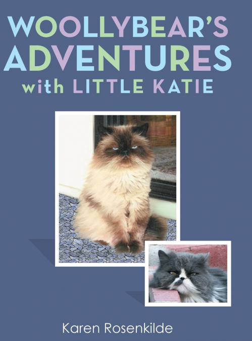 Woollybear’s Adventures with Little Katie