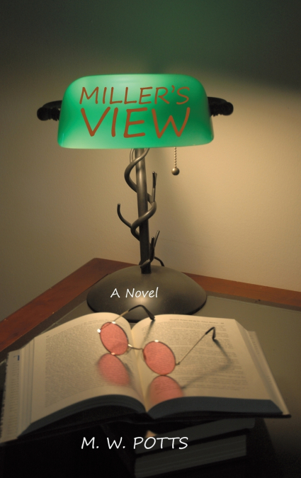 Miller’s View