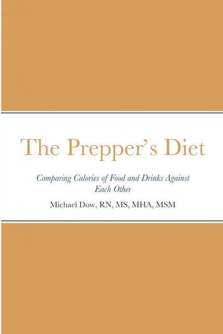The Prepper’s Diet