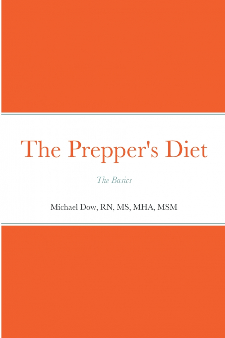 The Prepper’s Diet