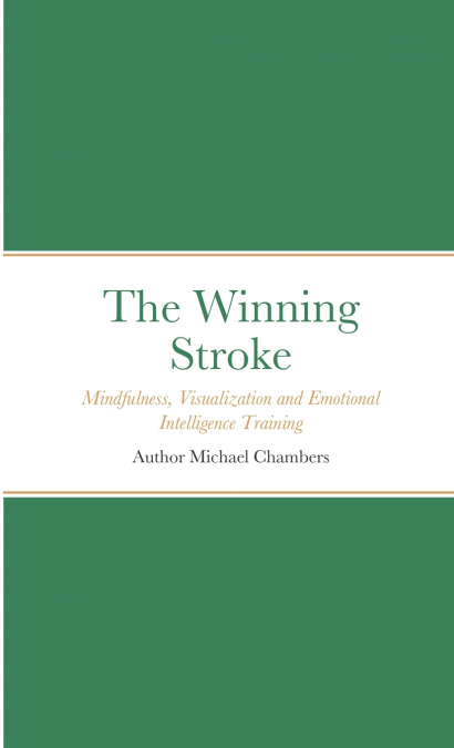 The Winning Stroke