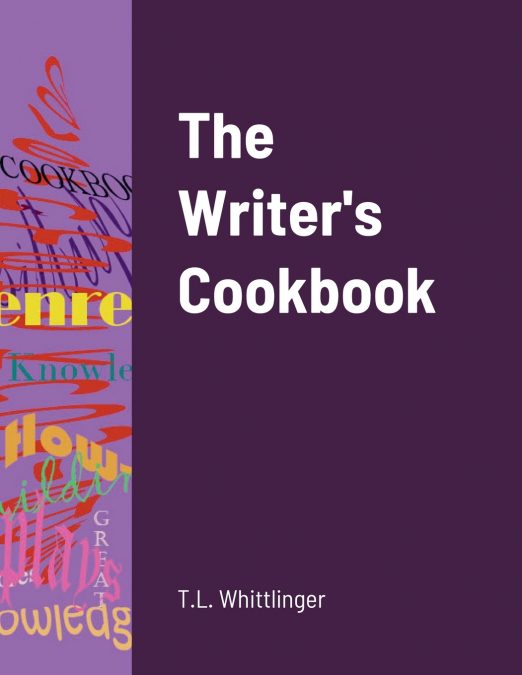 The Writer’s Cookbook