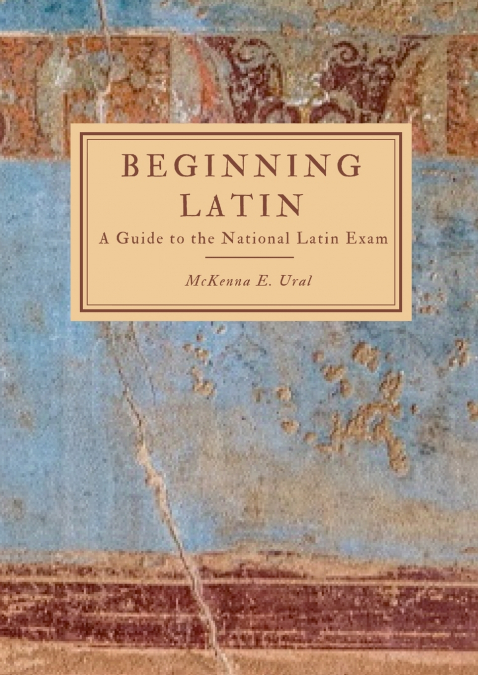 Beginning Latin