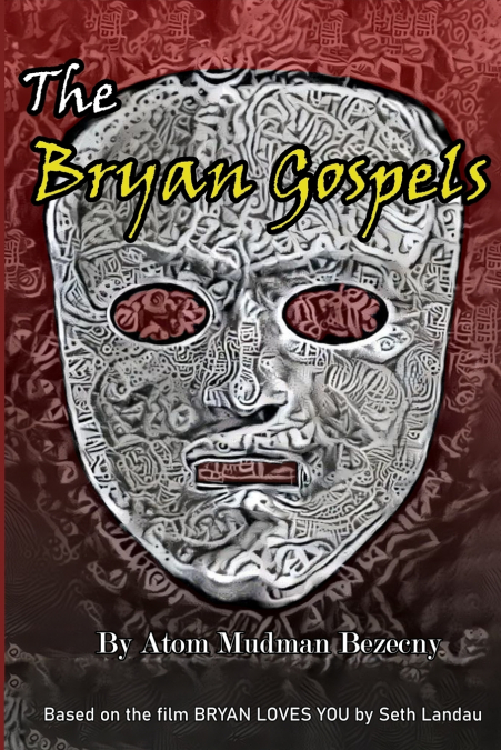 The Bryan Gospels