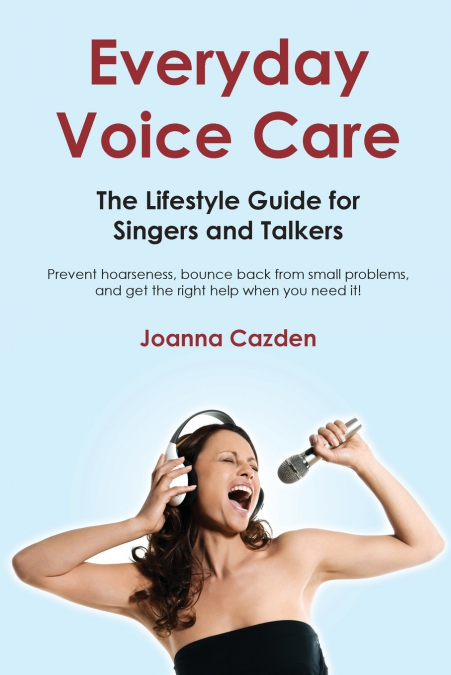 Everyday Voice Care