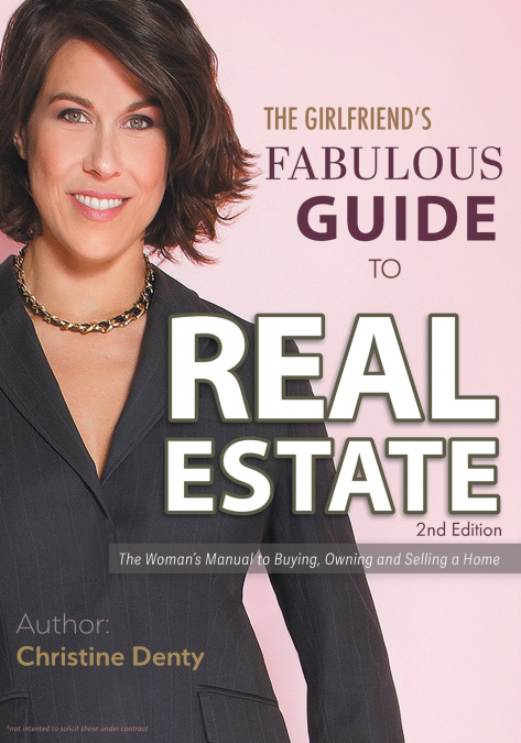 The Girlfriend’s Fabulous Guide to Real Estate
