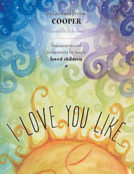 I love you like