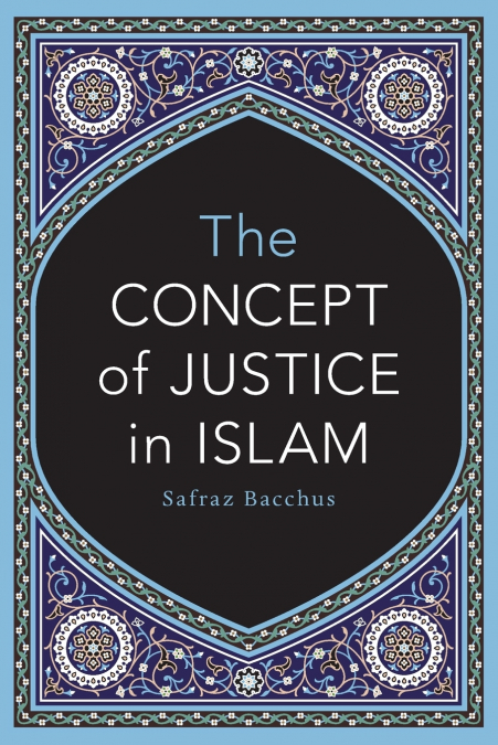 The Concept of Justice in Islam