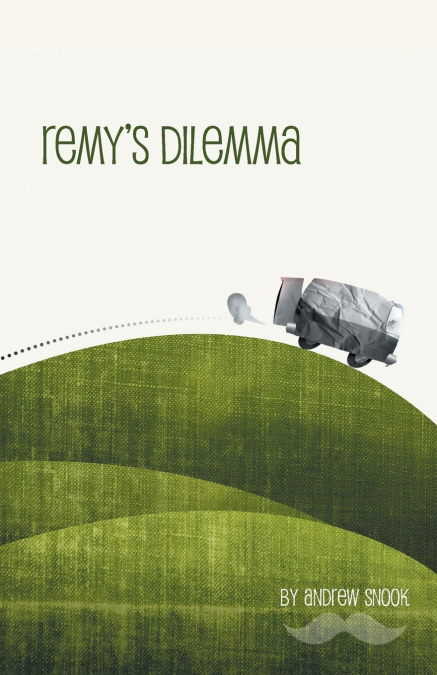 Remy’s Dilemma