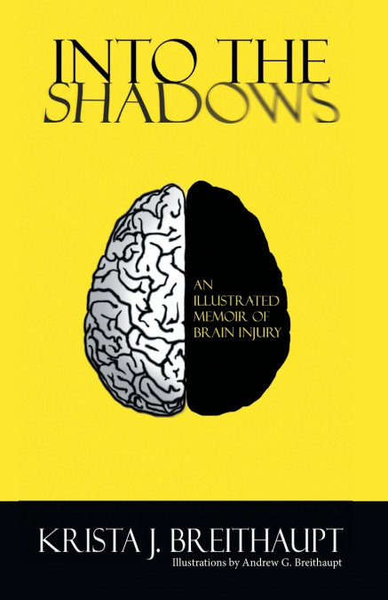 Into the Shadows