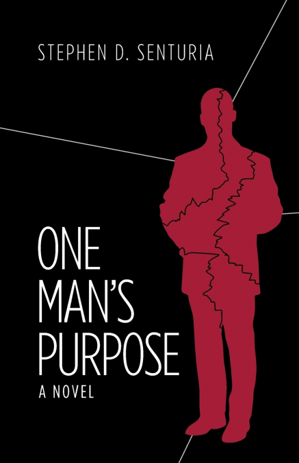 One Man’s Purpose