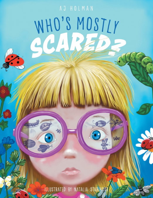 Who’s Mostly Scared?