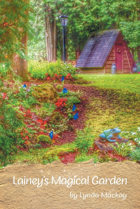 Lainey’s Magical Garden