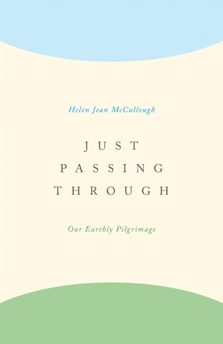 Just Passing Through
