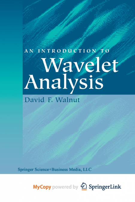 An Introduction to Wavelet Analysis