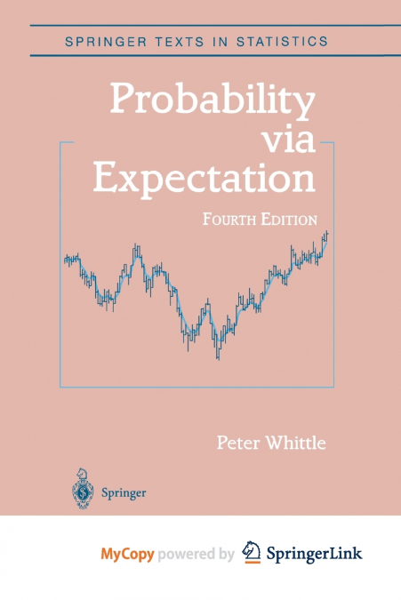 Probability via Expectation
