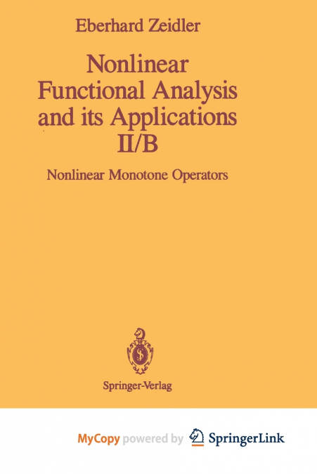 Nonlinear Functional Analysis and its Applications