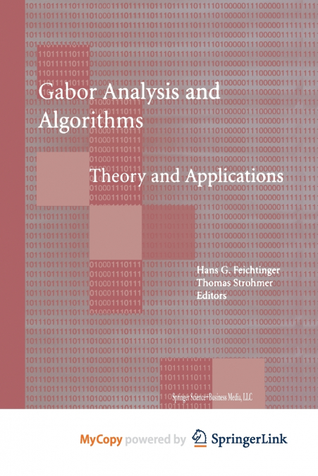 Gabor Analysis and Algorithms