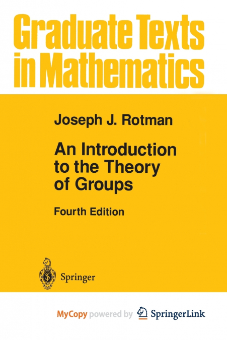 An Introduction to the Theory of Groups