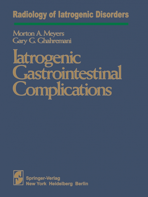 Iatrogenic Gastrointestinal Complications
