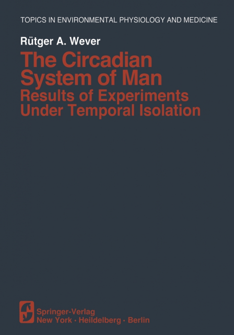 The Circadian System of Man