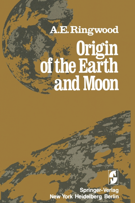 Origin of the Earth and Moon