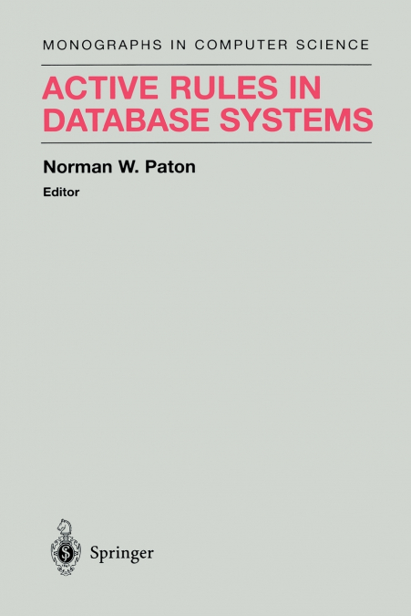 Active Rules in Database Systems