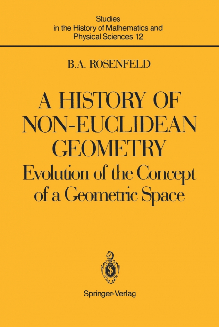 A History of Non-Euclidean Geometry