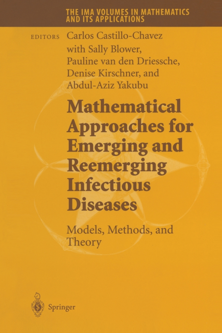 Mathematical Approaches for Emerging and Reemerging Infectious Diseases
