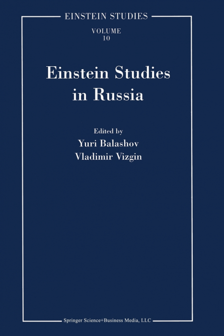 Einstein Studies in Russia