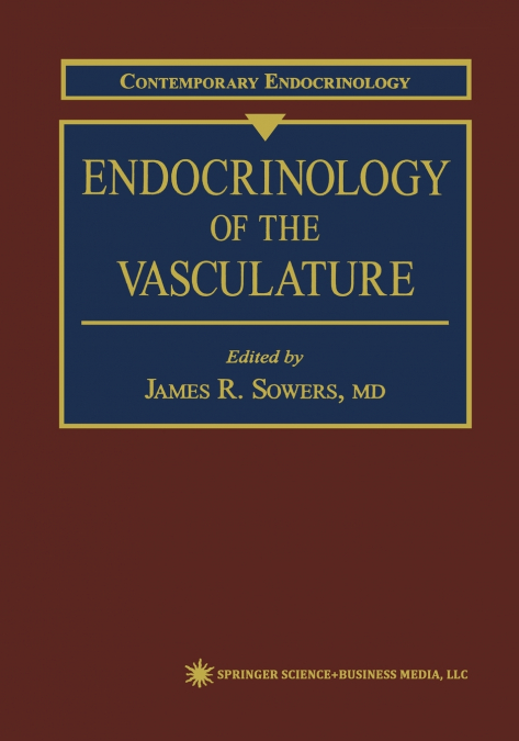 Endocrinology of the Vasculature