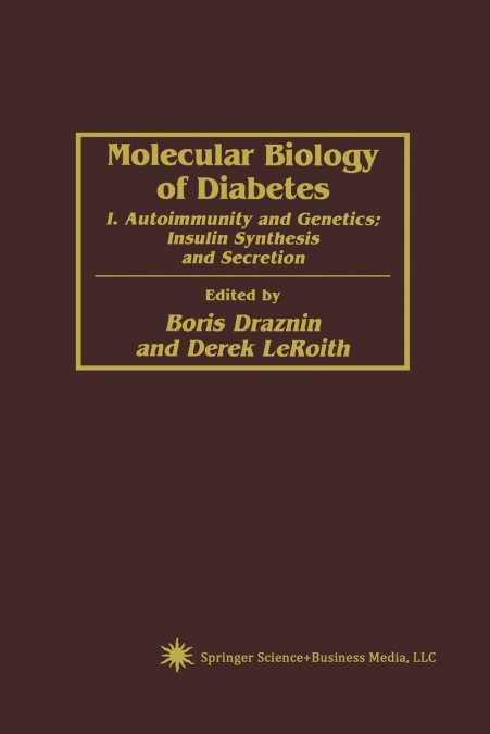 Molecular Biology of Diabetes