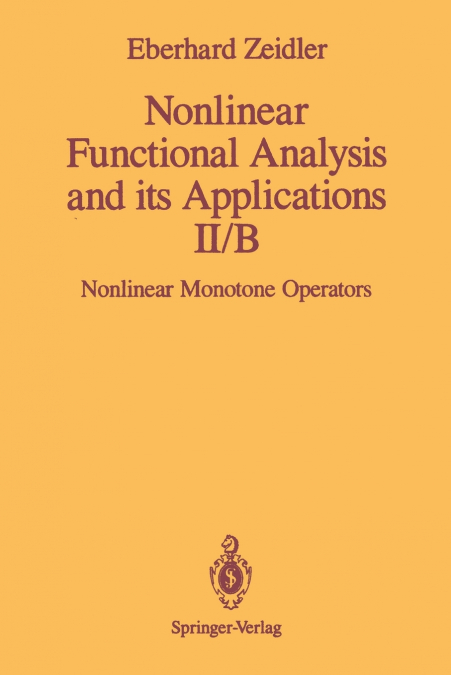 Nonlinear Functional Analysis and Its Applications