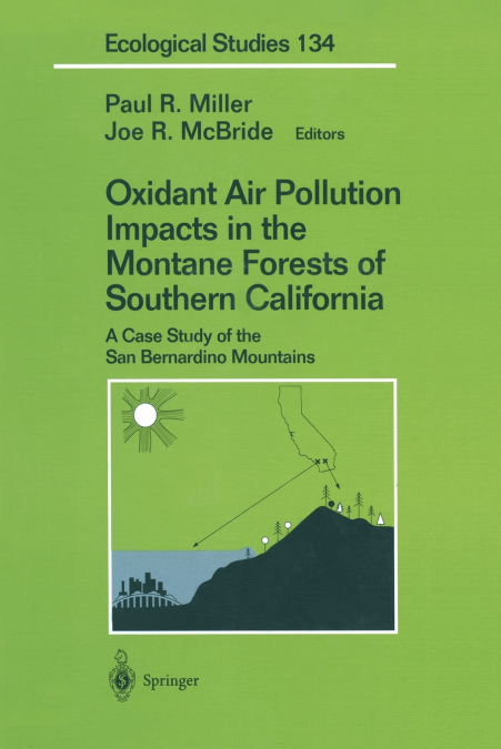 Oxidant Air Pollution Impacts in the Montane Forests of Southern California
