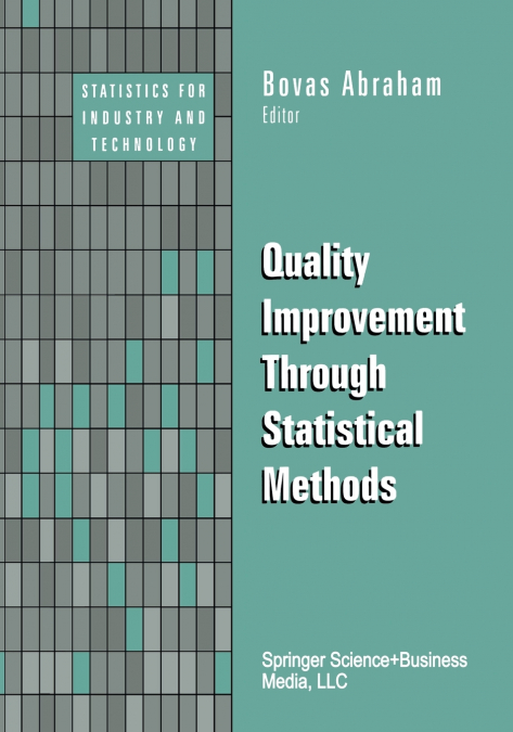 Quality Improvement Through Statistical Methods