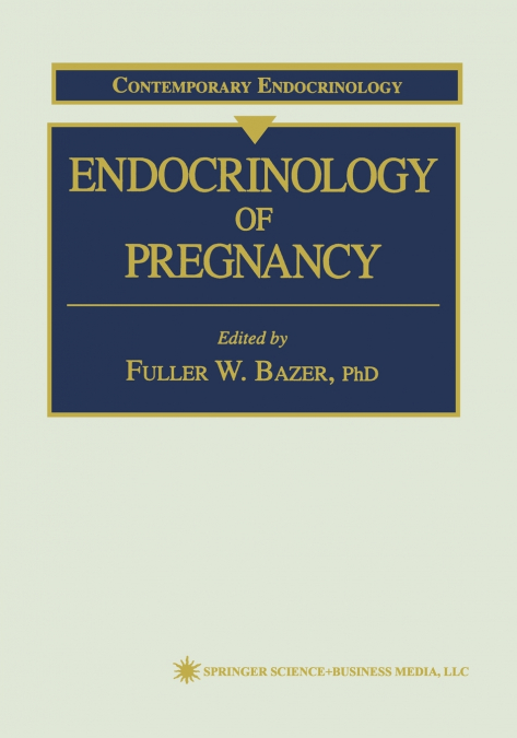 Endocrinology of Pregnancy