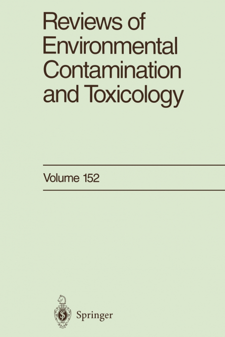 Reviews of Environmental Contamination and Toxicology