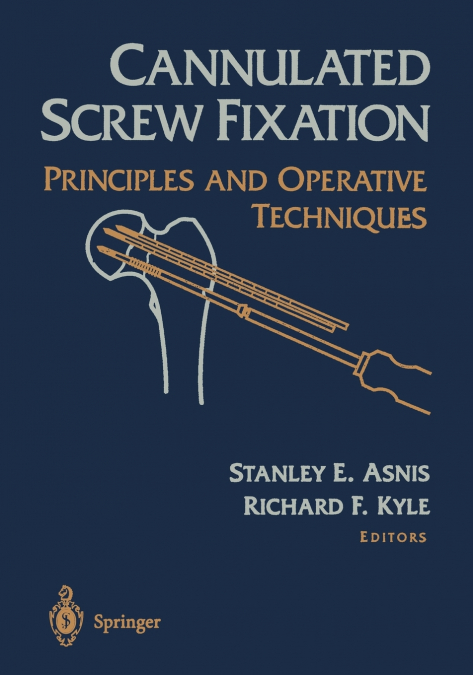 Cannulated Screw Fixation